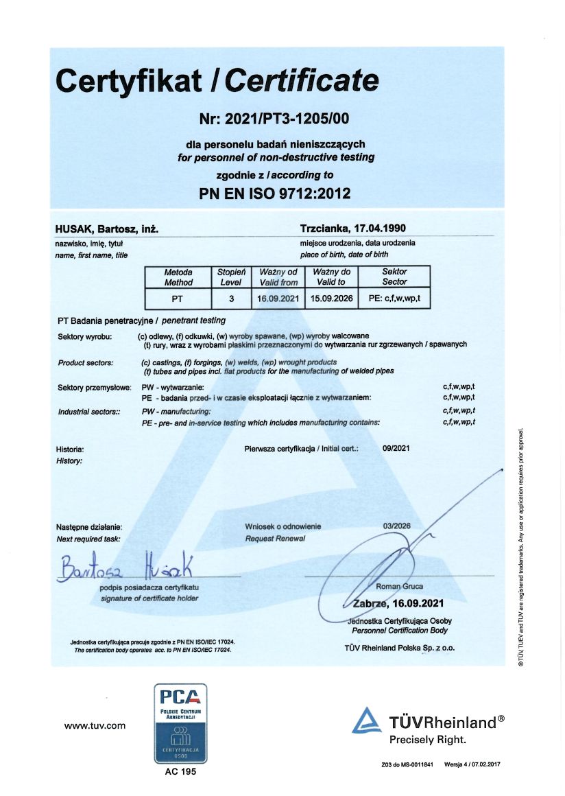Certyfikat kompetencji wydany przez jednostkę certyfikującą Tuv Rheinland z metody badań penetracyjnych (PT). Certyfikat w najwyższym stopniu III zgodnie z PN EN ISO 9712. Certyfikat dla Bartosz Husak h-control NDT. Wykonywanie badania, ocena badania, nadzór nad badaniami. Multisektor - wytwarzanie, eksploatacja.